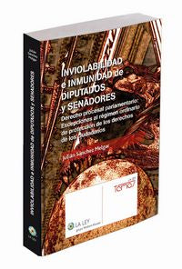Inviolabilidad e inmunidad de diputados y senadores, de Sánchez Melgar, Julián | portada del libro