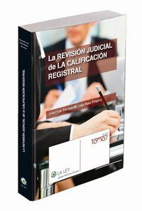 La revisión judicial de la calificación registral, de Varios autores | portada del libro