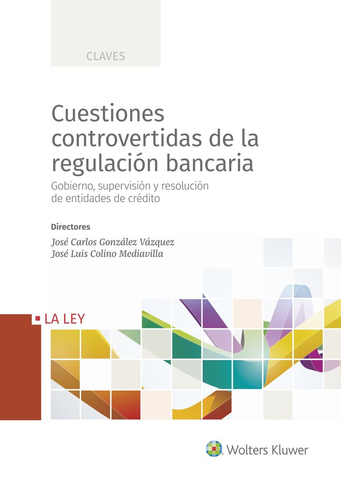 Cuestiones controvertidas de la regulación bancaria | portada del libro
