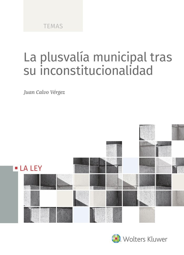 La plusvalía municipal tras su inconstitucionalidad, de Calvo Vérgez | portada del libro