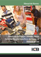 Prevención de Riesgos Laborales. Sector Servicios: Riesgos Específicos del Trabajo de Personal de Ca, de Varios autores | por