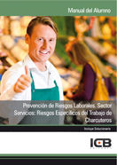 Prevención de Riesgos Laborales. Sector Servicios: Riesgos Específicos del Trabajo de Charcuteros, de Varios autores | portad