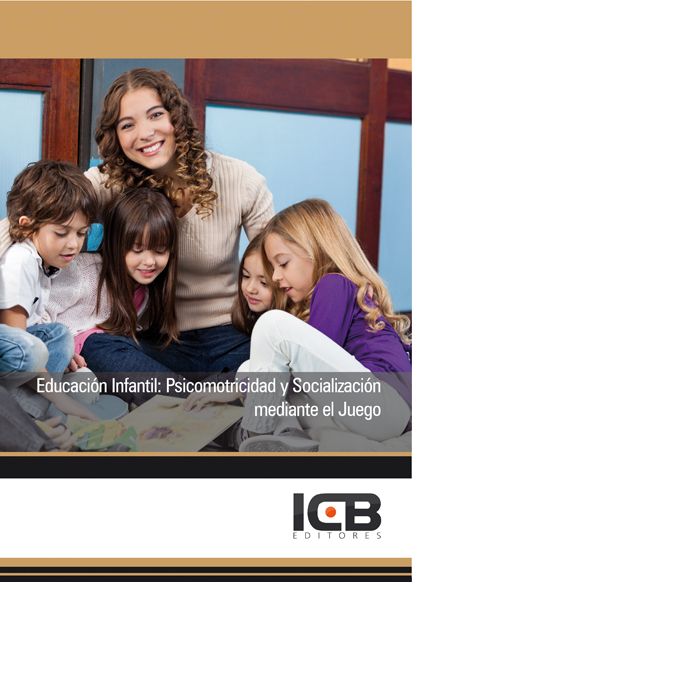 Educación Infantil: Psicomotricidad y Socialización Mediante el Juego, de Varios autores | portada del libro