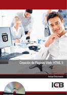 Creación de Páginas Web: Html 5 - Incluye Contenido Multimedia, de Celaya Luna, Ainoa | portada del libro