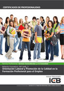 Mf1446_3: Orientación Laboral y Promoción de la Calidad en la Formación Profesional para el Empleo, de Varios autores | porta