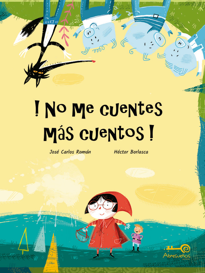 !no Me Cuentes Más Cuentos!, de Román, José Carlos | portada del libro