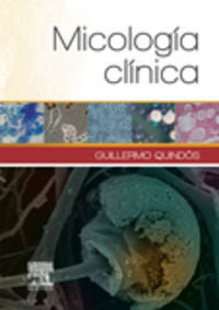 Micología clínica, de Quindós Andrés, Guillermo | portada del libro
