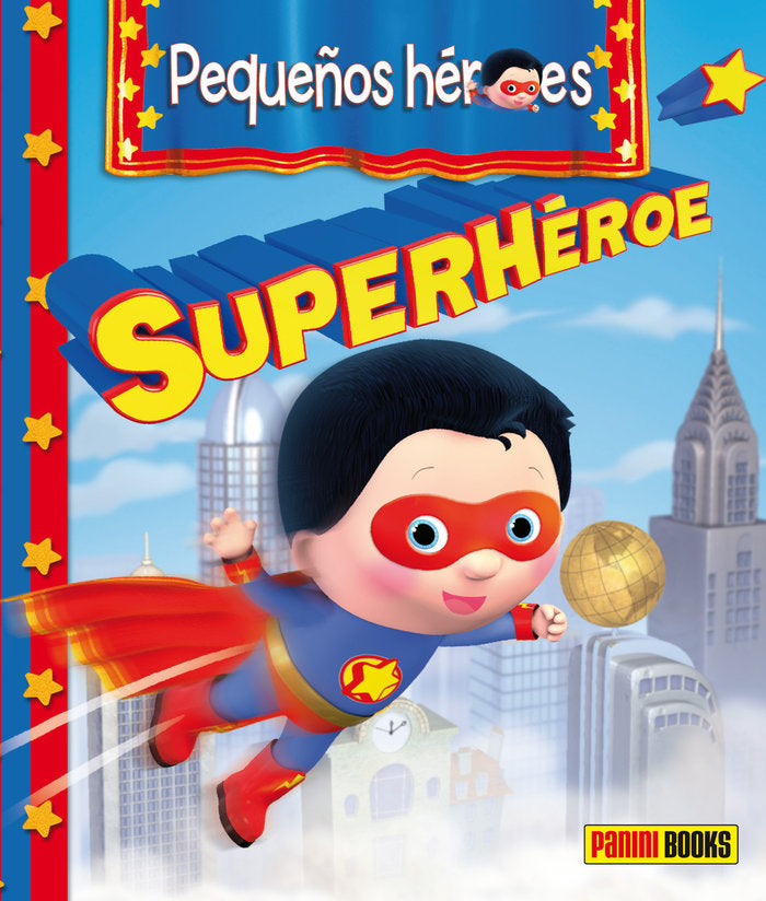 Pequeños héroes. Superhéroe | portada del libro