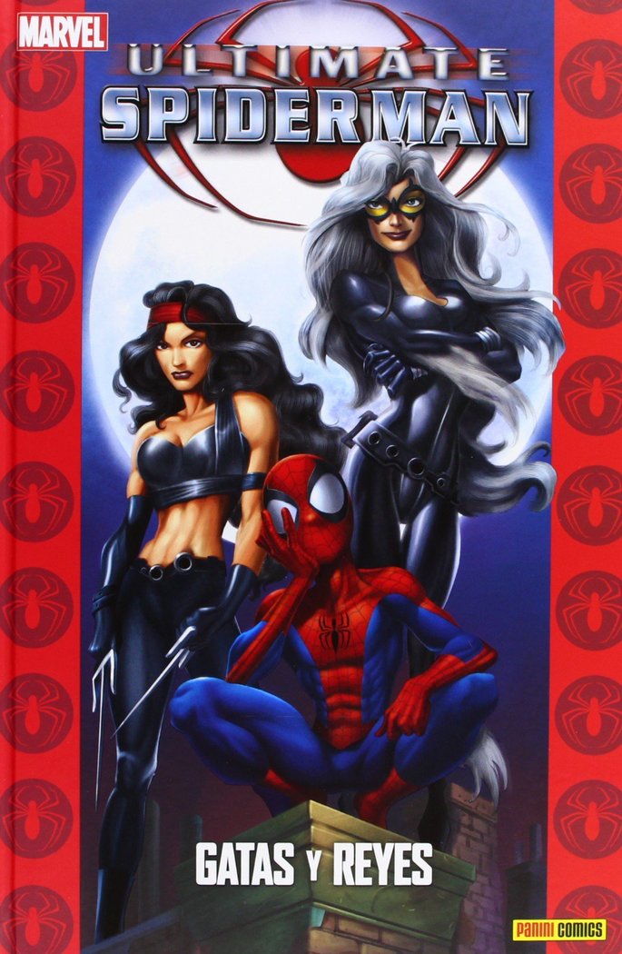 ULTIMATE SPIDERMAN 11. GATAS Y REYES, de BENDIS | portada del libro