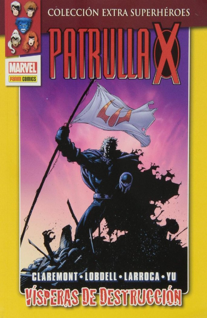 PATRULLA-X 03 VISPERAS DE DESTRUCCION, de CLAREMONT | portada del libro