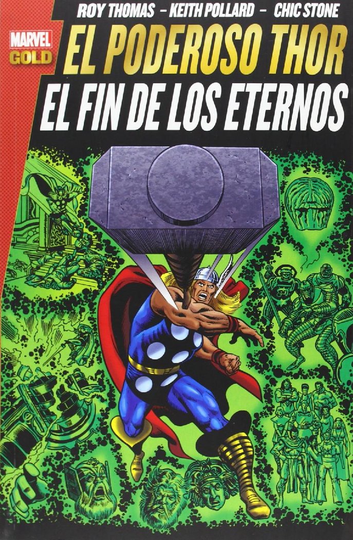 EL PODEROSO THOR: EL FIN DE LOS ETERNOS, de THOMAS | portada del libro