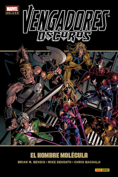 VENGADORES OSCUROS 02: EL HOMBRE MOLECULA, de BENDIS | portada del libro