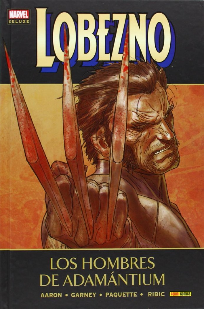 LOBEZNO 4: LOS HOMBRES DE ADAMANTIUM, de Jason Aaron | portada del libro
