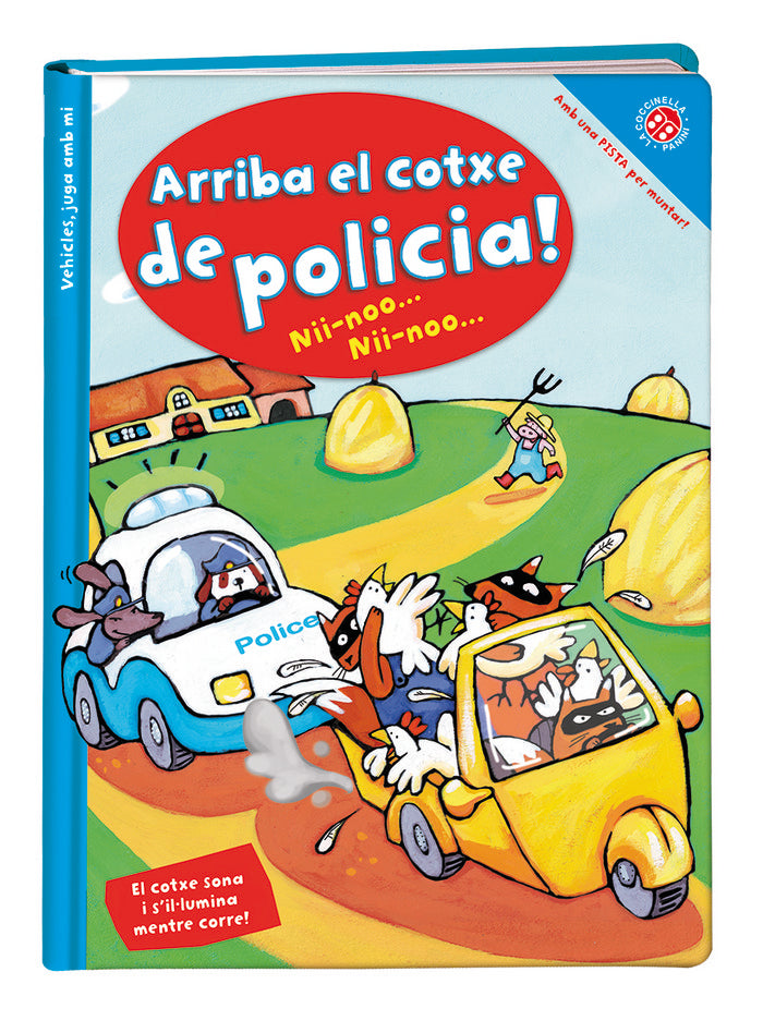 Vehículos, juga amb mi. Arriba el cotxe de policia!, de Mantegazza | portada del libro