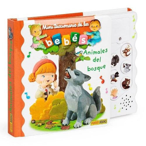 MINIDICCIONARIO DE LOS BEBÉS SONOROS. LOS ANIMALES DEL BOSQUE, de Mekdjian, Christelle | portada del libro