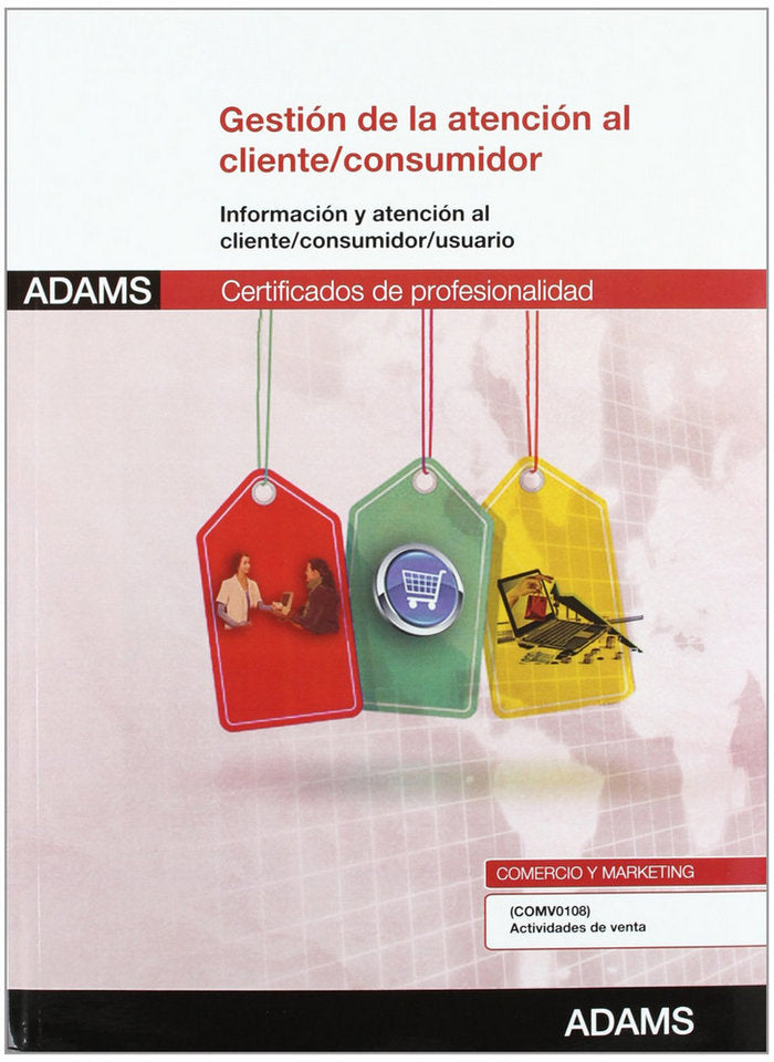 Gestión de la atención al cliente-consumidor | portada del libro