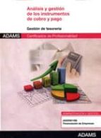 Análisis y gestión de los instrumentos de cobro y pago, de Varios autores | portada del libro