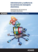 Administración y auditoría de los servicios de mensajería electrónica | portada del libro
