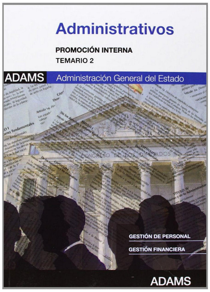 Administrativos, promoción interna, Administración del Estado. Temario 2, de Varios autores | portada del libro