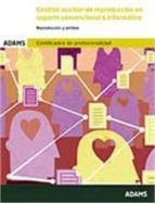 Unidad formativa 0514 Gestión auxiliar de reproducción en soporte convencional o informático, de Varios autores | portada del