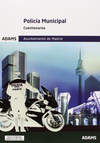 Policia Municipal del Ayuntamiento de Madrid. Cuestionarios, de Obra Colectiva | portada del libro