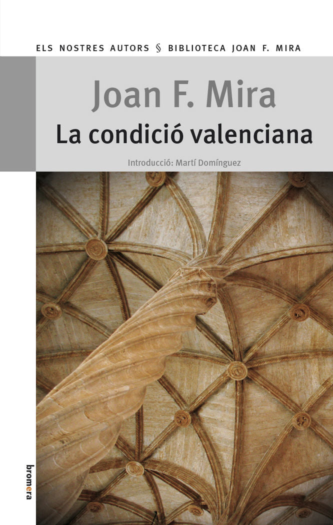 La condició valenciana, de Joan Francesc Mira | portada del libro