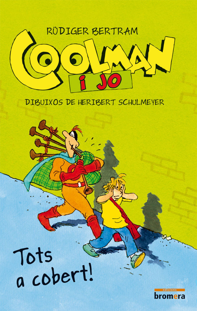 Coolman i jo. Tots a cobert!, de Rüdiger Bertram | portada del libro