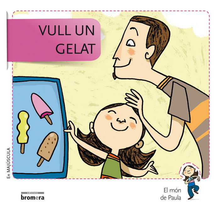Vull un gelat, de Soler Cobo, Teresa | portada del libro