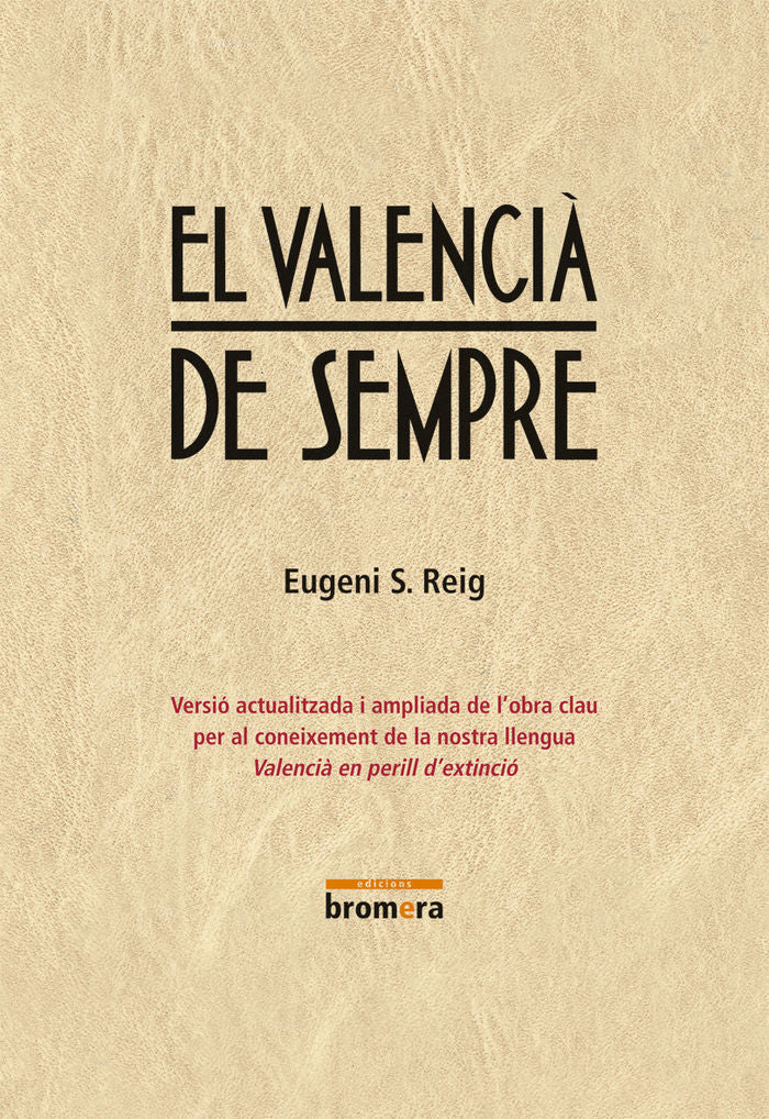 El valencià de sempre, de Sempere Reig, Josep Eugeni | portada del libro