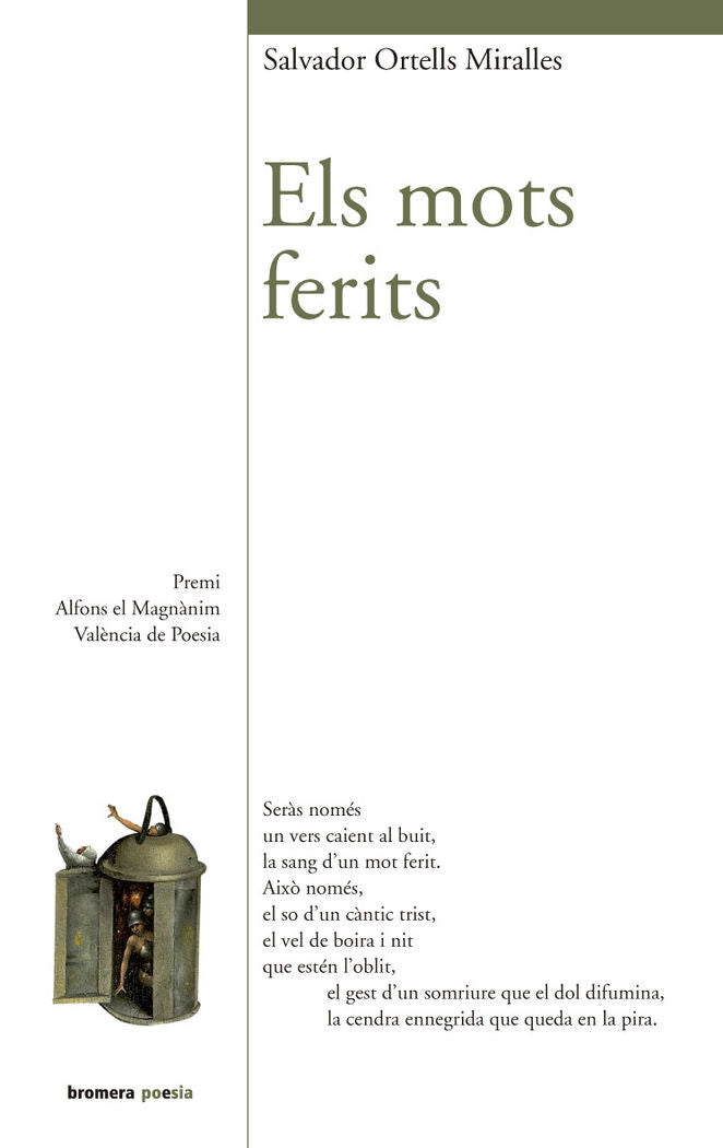 Els mots ferits, de Ortells Miralles, Salvador | portada del libro