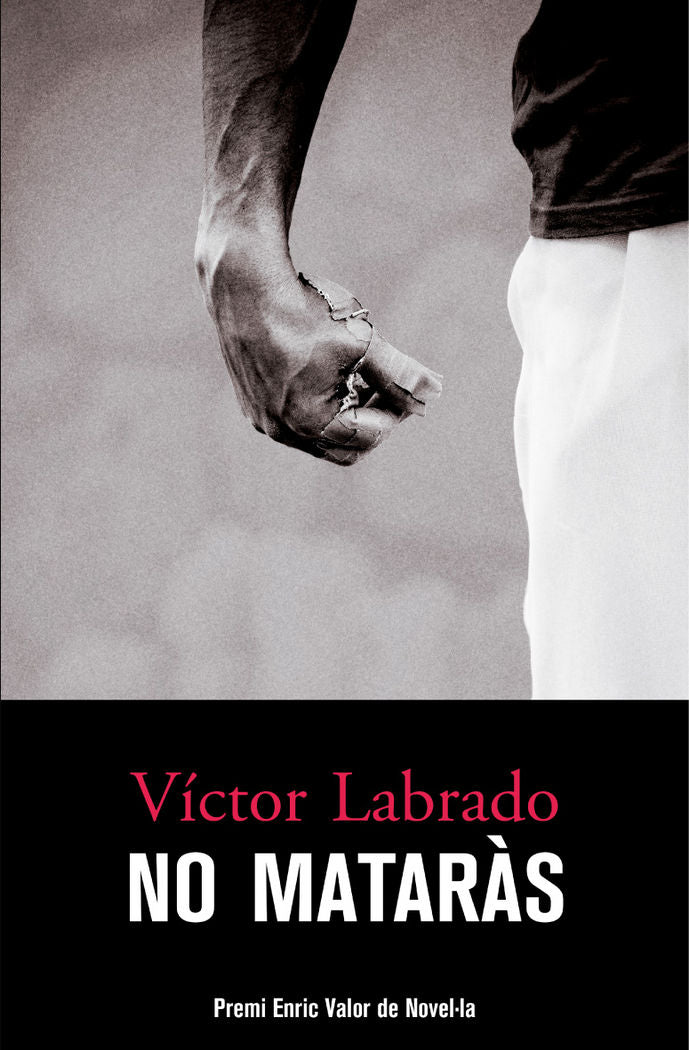 No mataràs, de Gómez Labrado, Víctor | portada del libro