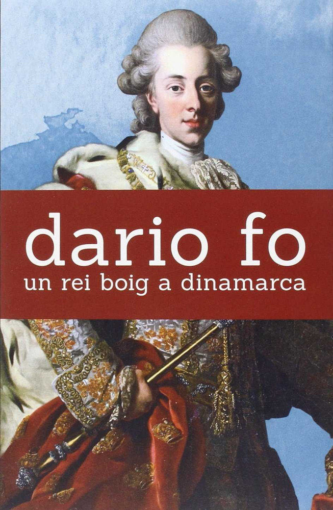 Un rei boig a dinamarca, de Fo, Dario | portada del libro