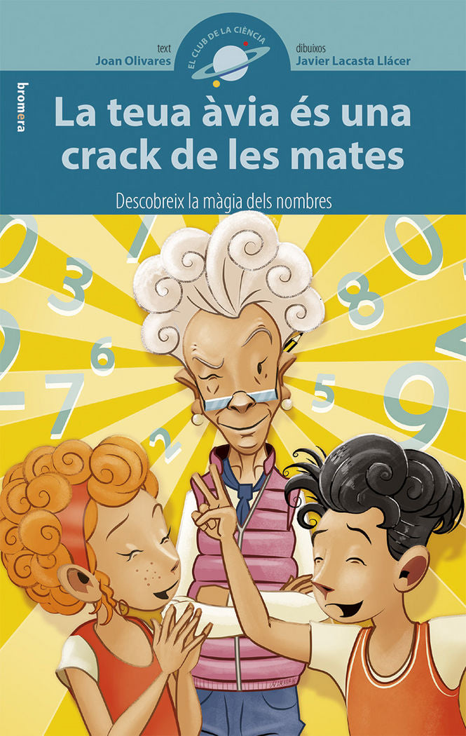 La teua àvia és una crack de les mates, de Joan Olivares | portada del libro