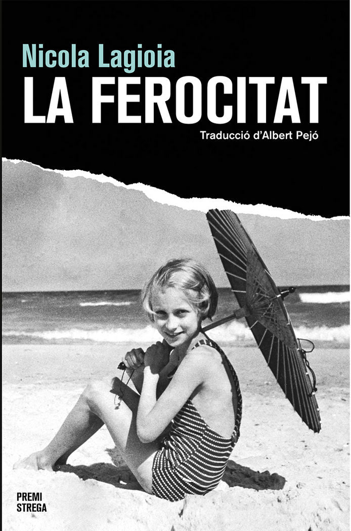 La ferocitat, de Lagioia, Nicola | portada del libro