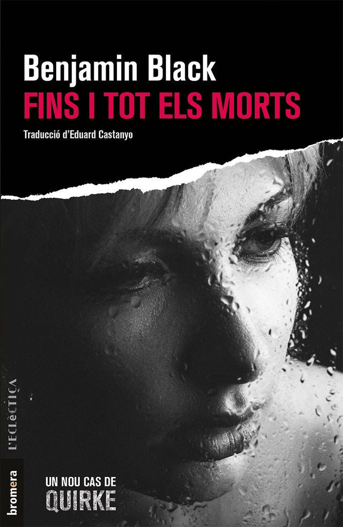 Fins i tot els morts, de Black, Benjamin | portada del libro