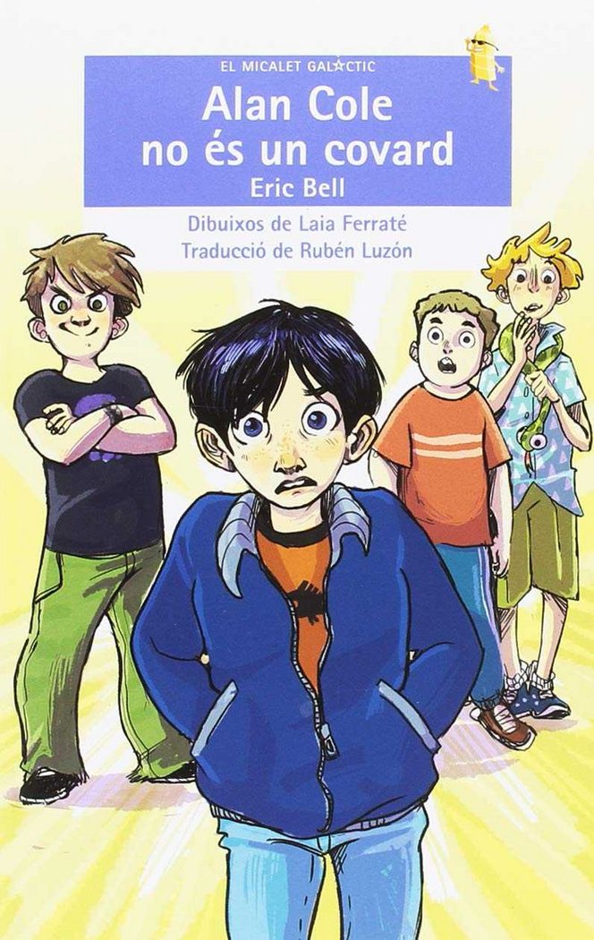 Alan Cole no és un covard, de Eric Bell | portada del libro