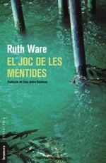 El joc de les mentides, de Ruth Ware | portada del libro
