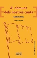 Al damunt dels nostres cants, de Clua Sarró, Guillem | portada del libro