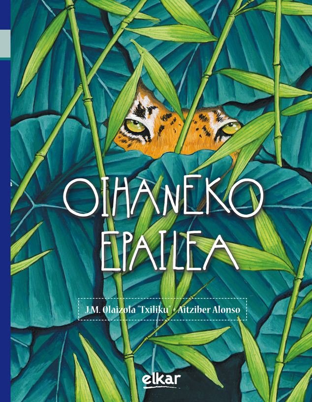 Oihaneko epailea, de Olaizola Lazkano, Jesus Mari | portada del libro