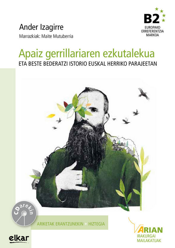 Arian B2. Irakurgaia 17. Apaiz gerrillariaren ezkutalekua + CD, de Izagirre Olaizola, Ander | portada del libro