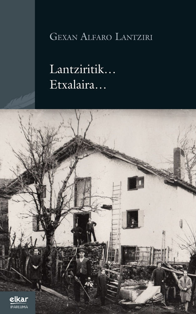 Lantziritik...Etxalaira..., de Alfaro Lantziri, Gexan | portada del libro