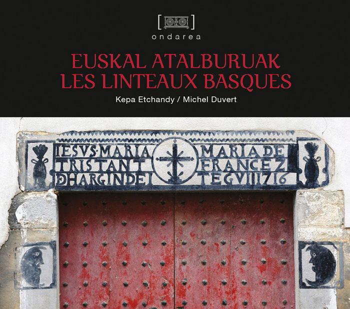 Euskal atalburuak - Les linteaux basques, de Duvert, Mitxel | portada del libro