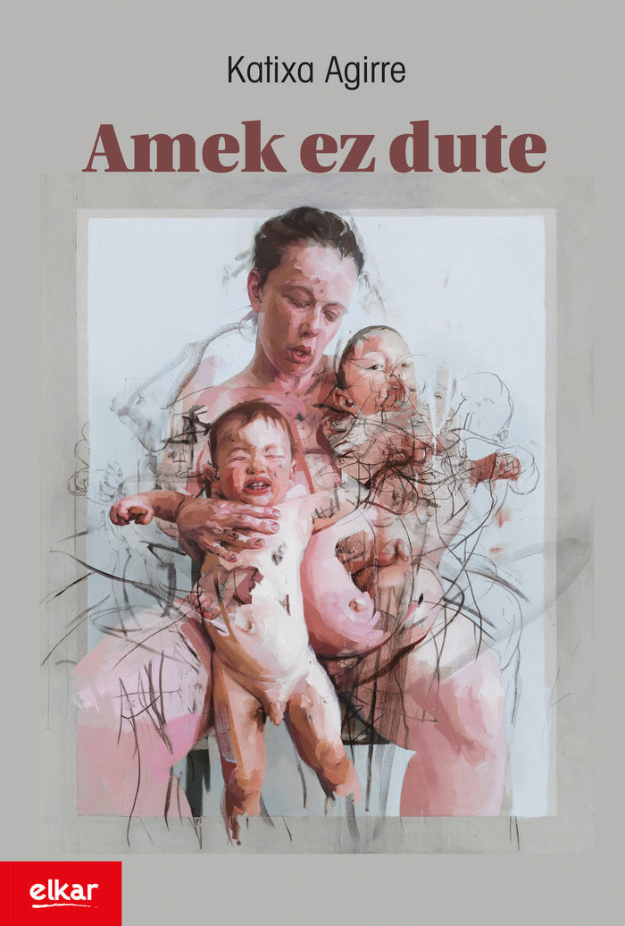 Amek ez dute, de Agirre Miguelez, Katixa | portada del libro