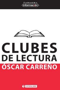 Clubes de lectura, de Carreño Montero, Óscar | portada del libro