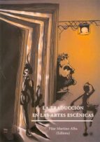La traducción en las artes escénicas, de PILAR MARTINO ALBA | portada del libro