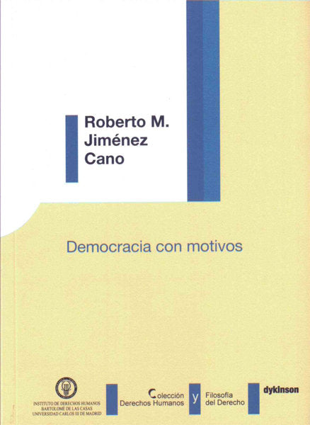Democracia con motivos, de Jiménez Cano, Roberto M. | portada del libro