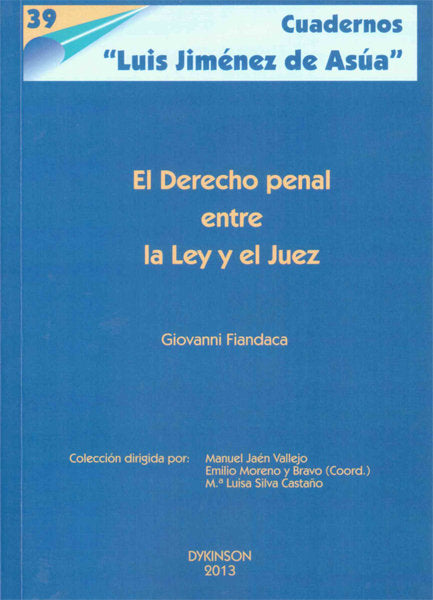 El derecho penal entre la Ley y el Juez, de Fiandaca (italiano), Giovanni | portada del libro