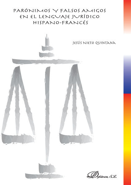 Parónimos y falsos amigos en el lenguaje jurídico hispano-francés, de Nieto Quintana | portada del libro