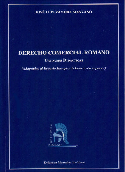 Derecho comercial romano. Unidades Didácticas, de Zamora Manzano, José Luis | portada del libro