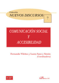 Comunicación social y accesibilidad, de Vilches Vivancos, Fernando | portada del libro